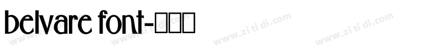 belvare font字体转换 belvare font字体转换